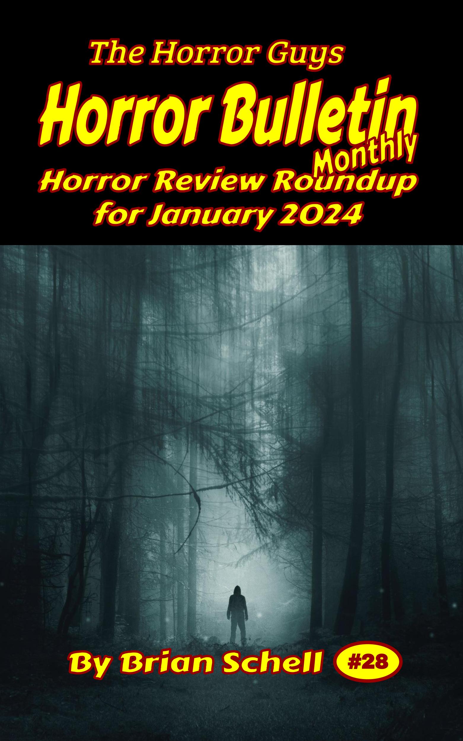 Issue 28 January 2024 Horror Guys   Horror Bulletin Magazine Cover 2024 01 